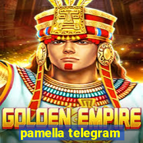 pamella telegram